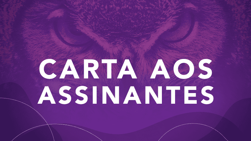 Carta aos Assinantes do Estratégia Concursos – 291 - Estratégia Concursos